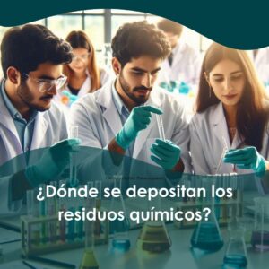 donde se depositan los residuos quimicos